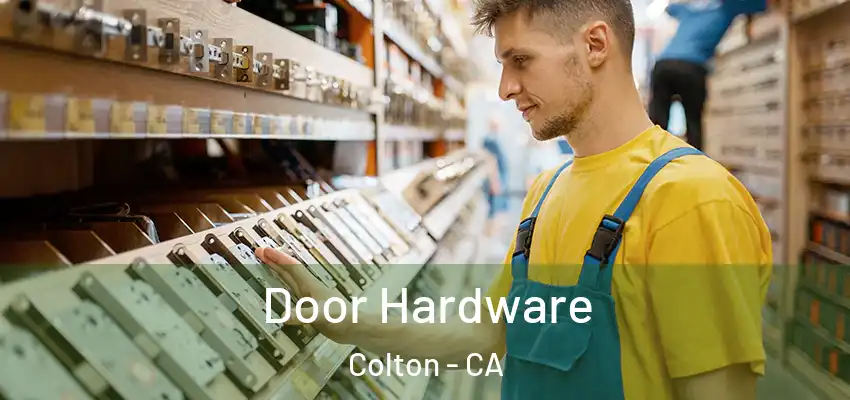 Door Hardware Colton - CA
