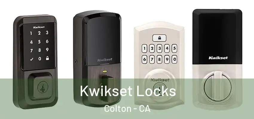  Kwikset Locks Colton - CA