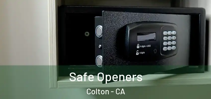  Safe Openers Colton - CA